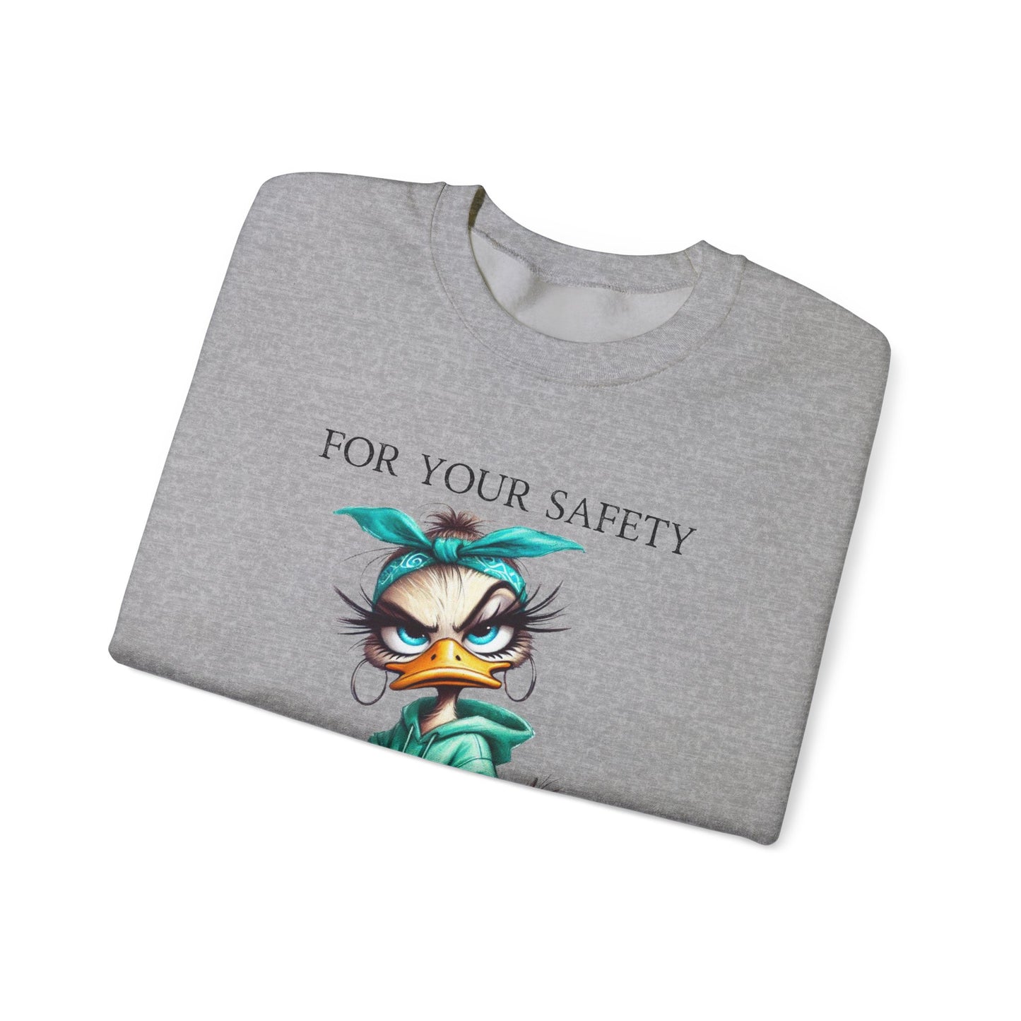 Funny duck Sweatshirt for women| Quirky Crewneck for Humor Lovers | Great Gift Idea for Friends, sassy shirt for her, Just for Laughs shirt