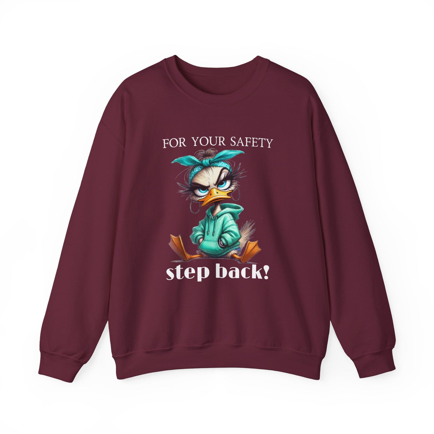 Funny duck Sweatshirt for women| Quirky Crewneck for Humor Lovers | Great Gift Idea for Friends, sassy shirt for her, Just for Laughs shirt