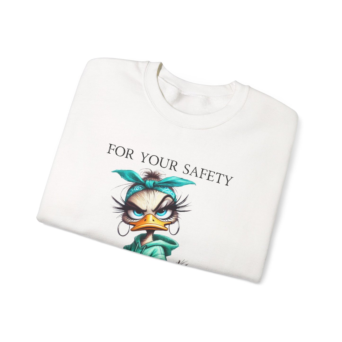 Funny duck Sweatshirt for women| Quirky Crewneck for Humor Lovers | Great Gift Idea for Friends, sassy shirt for her, Just for Laughs shirt