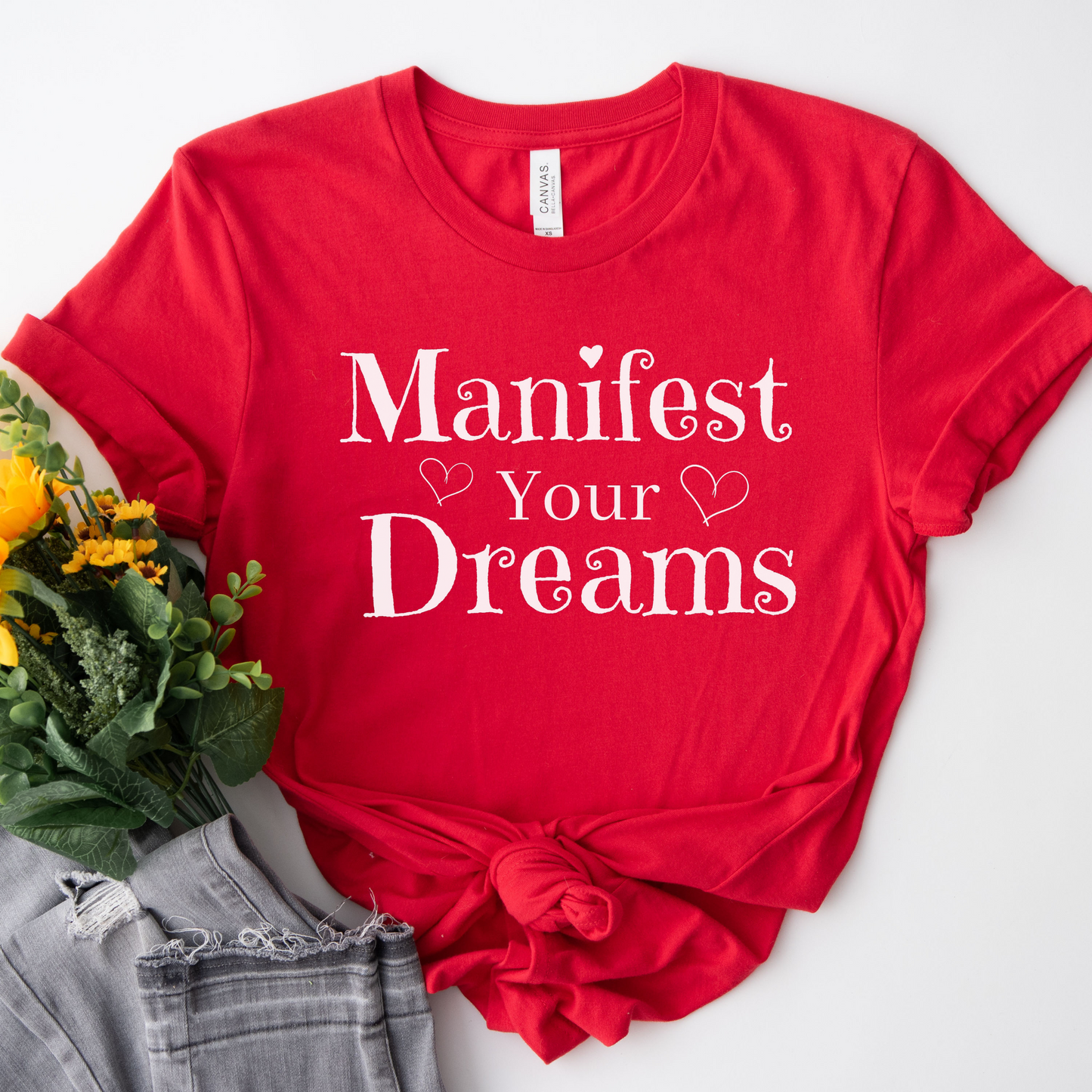 Manifest your dreams inspirational T-shirt,  motivational shirt, minimalist shirt, graphic tee for women, empowerment tshirt, positive tee