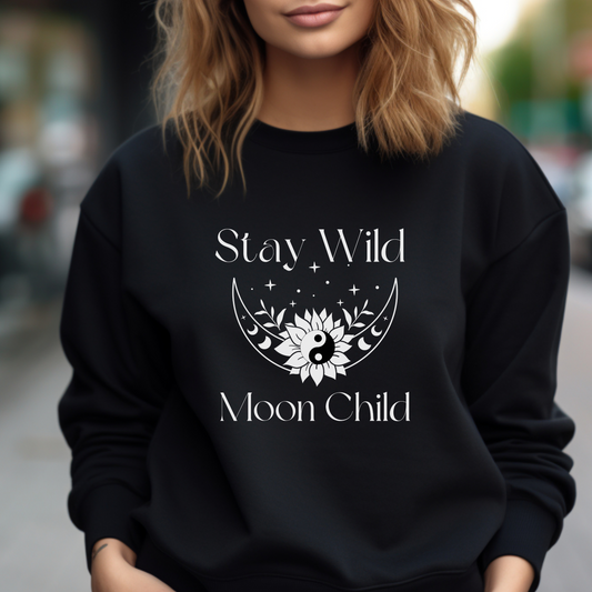 Stay Wild Moon Child Sweatshirt, Moon Child shirt, Boho Moon Sweatshirt, Celestial Moon Shirt, Stay Wild Sweatshirt, Shirt for Woman, Gifts