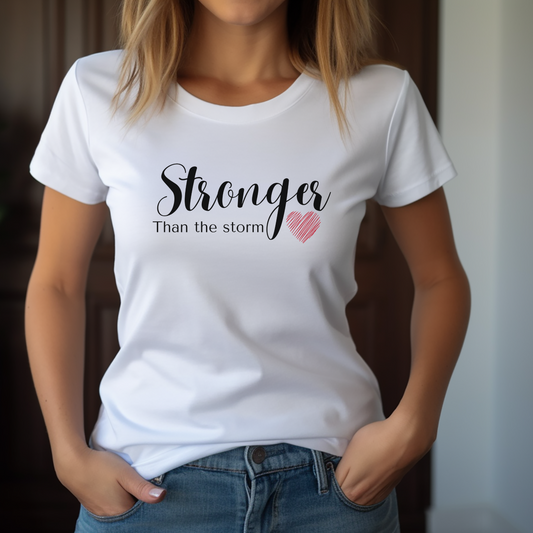 Stronger than the storm t-shirt, inspirational tshirt, motivational tshirt, shirt inspirational, empowerment tee, gift for her