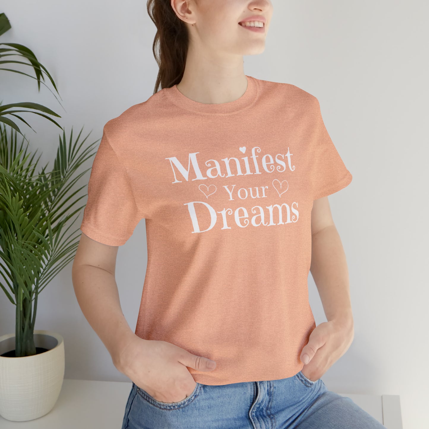 Manifest your dreams inspirational T-shirt,  motivational shirt, minimalist shirt, graphic tee for women, empowerment tshirt, positive tee