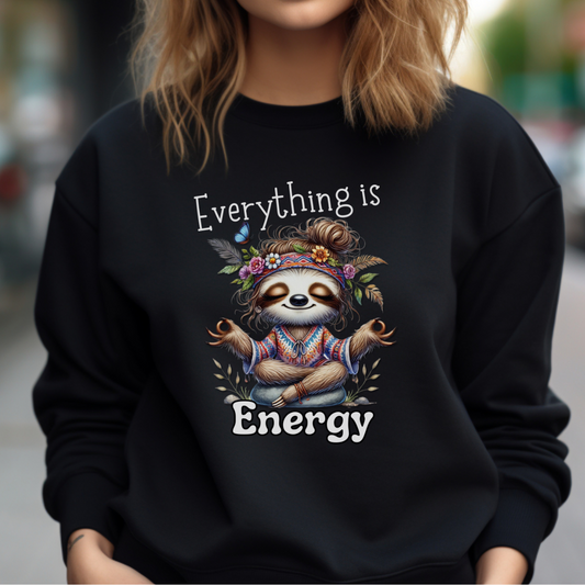 Everything is Energy Sloth Sweatshirt, Cute Animal Sweater, Gift for Nature Lovers, Cozy Crewneck for All Seasons,  Mindfulness gift for her